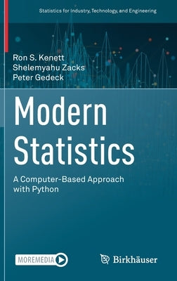 Modern Statistics: A Computer-Based Approach with Python by Kenett, Ron S.