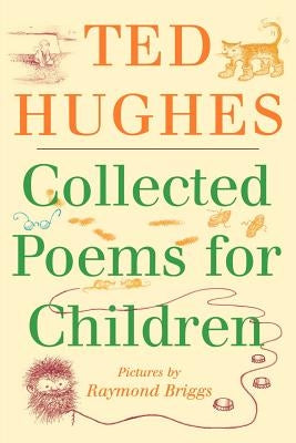 Collected Poems for Children by Hughes, Ted