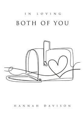 In Loving Both of You by Davison, Hannah