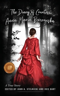 The Diary of Countess Anna Maria Berezowska by Berezowska, Anna