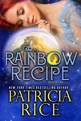 The Rainbow Recipe by Rice, Patricia