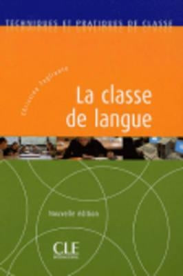 La Classe de Langue (New Edition) by Tagliante