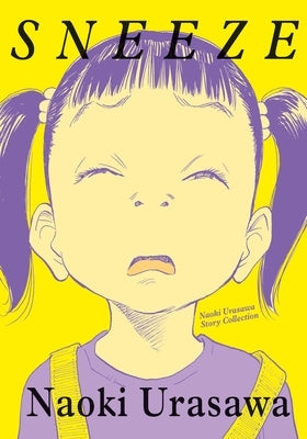 Sneeze: Naoki Urasawa Story Collection by Urasawa, Naoki
