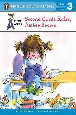 Second Grade Rules, Amber Brown by Danziger, Paula