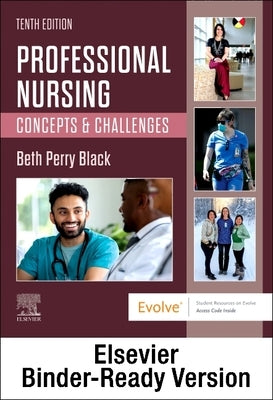 Professional Nursing - Binder Ready: Concepts & Challenges by Black, Beth