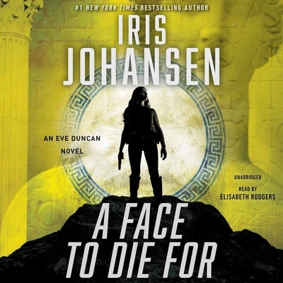 A Face to Die for by Johansen, Iris