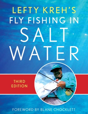 Lefty Kreh's Fly Fishing in Salt Water by Lefty Kreh