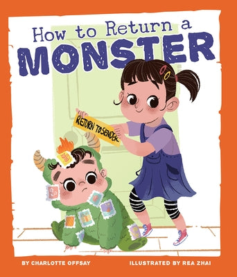 How to Return a Monster by Offsay, Charlotte