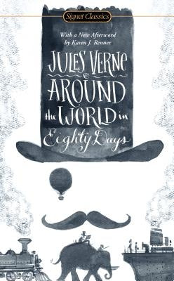 Around the World in Eighty Days by Verne, Jules