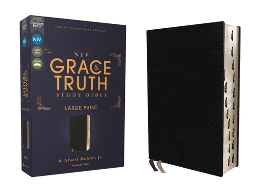 Niv, the Grace and Truth Study Bible, Large Print, European Bonded Leather, Black, Red Letter, Thumb Indexed, Comfort Print by Mohler Jr, R. Albert