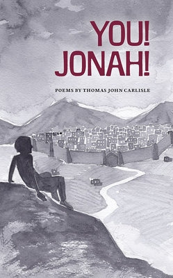 You! Jonah! by Carlisle, Thomas John