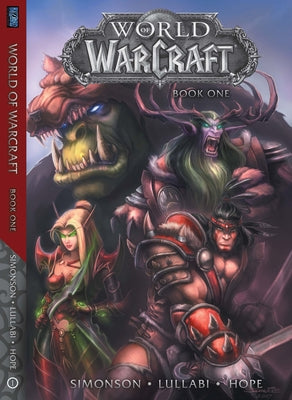 World of Warcraft: Book One by Simonson, Walter