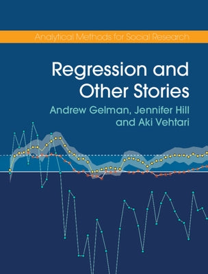 Regression and Other Stories by Gelman, Andrew