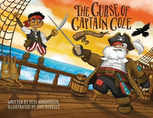 The Curse of Captain Cole: A Sydney Shorts Adventure by Honsberger, Pete