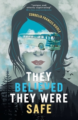 They Believed They Were Safe by Frances Biddle, Cordelia