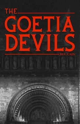 The Goetia Devils by Cain