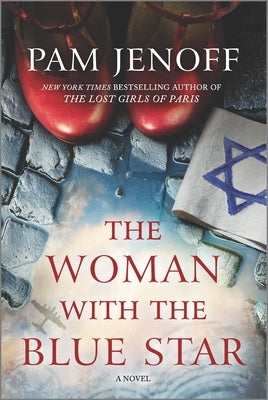 The Woman with the Blue Star by Jenoff, Pam