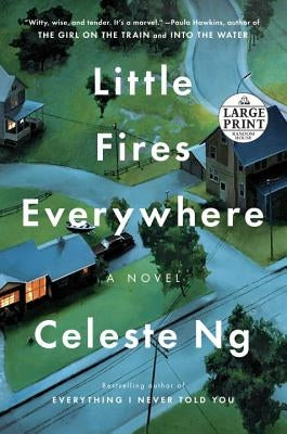 Little Fires Everywhere by Ng, Celeste