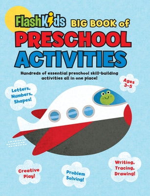 Big Book of Preschool Activities by Flash Kids