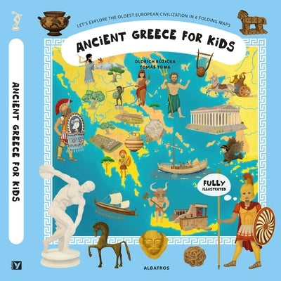 Ancient Greece for Kids by Ruzicka, Oldrich