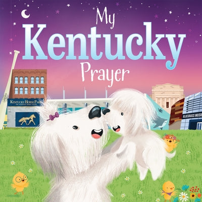 My Kentucky Prayer by Calderon, Karen