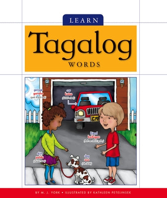 Learn Tagalog Words by York, M. J.