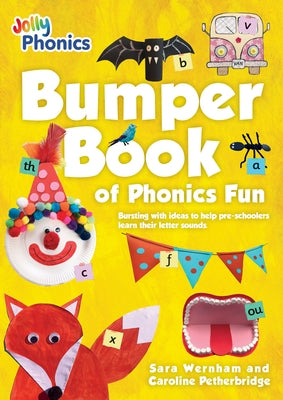 Bumper Book of Phonics Fun by Wernham, Sara