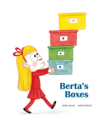 Berta's Boxes by Alvisi, Dario