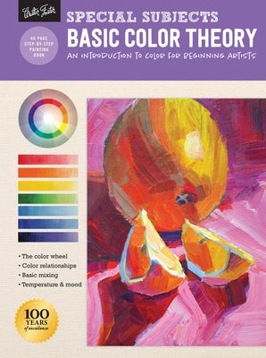 Special Subjects: Basic Color Theory: An Introduction to Color for Beginning Artists by Mollica, Patti