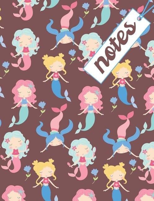 Notes: Composition Notebook With Cute Mermaids For Girls, Great For School Notes by Publish, Jasmine