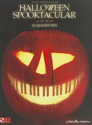 Halloween Spooktacular: 37 Gravest Hits by Hal Leonard Corp