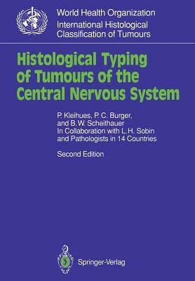 Histological Typing of Tumours of the Central Nervous System by Sobin, L. H.