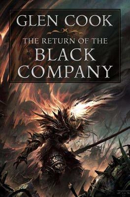 The Return of the Black Company by Cook, Glen