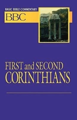 Basic Bible Commentary First and Second Corinthians by Madsen, Norman P.