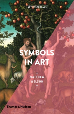 Symbols in Art: Art Essentials by Wilson, Matthew