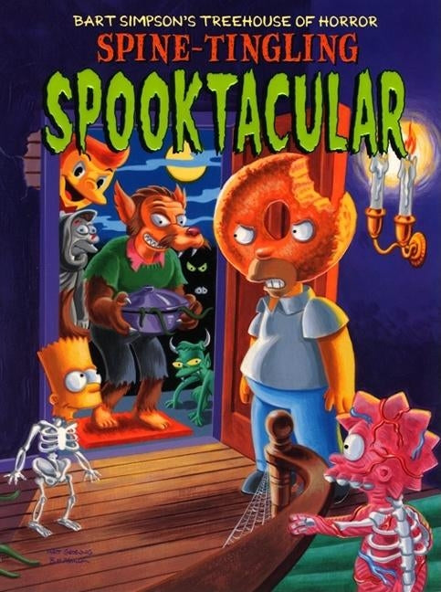 Bart Simpson's Treehouse of Horror Spine-Tingling Spooktacular by Groening, Matt
