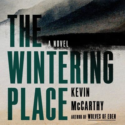 The Wintering Place by 