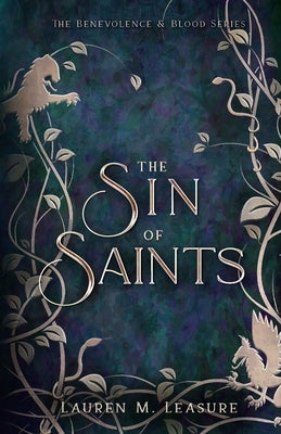 The Sin of Saints by Leasure, Lauren M.