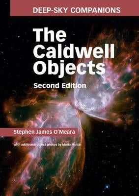 Deep-Sky Companions: The Caldwell Objects by O'Meara, Stephen James