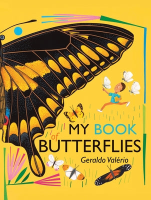 My Book of Butterflies by Val&#233;rio, Geraldo
