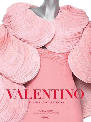 Valentino: Themes and Variations by Golbin, Pamela