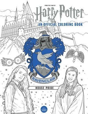 Harry Potter: Ravenclaw House Pride: The Official Coloring Book: (Gifts Books for Harry Potter Fans, Adult Coloring Books) by Insight Editions