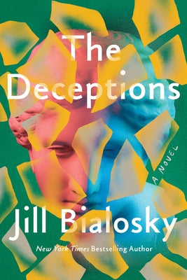 The Deceptions by Bialosky, Jill