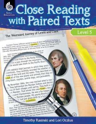 Close Reading with Paired Texts Level 5 by Oczkus, Lori