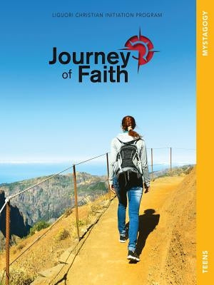 Journey of Faith for Teens, Mystagogy by Redemptorist Pastoral Publication