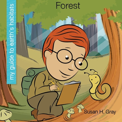 Forest by Gray, Susan