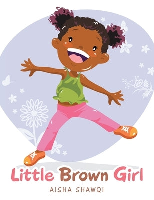 Little Brown Girl by Shawqi, Aisha