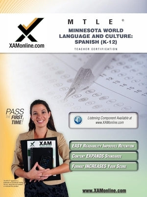 Mtle Minnesota World Language and Culture: Spanish (K-12) Teacher Certification Test Prep Study Guide by Wynne, Sharon A.