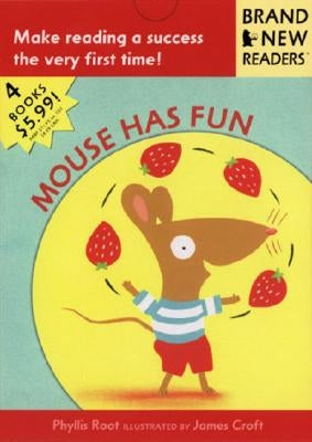 Mouse Has Fun: Brand New Readers by Root, Phyllis
