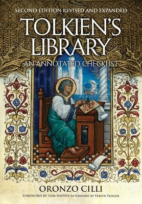 Tolkien's Library: An Annotated Checklist: Second Edition Revised and Expanded by CILLI, Oronzo